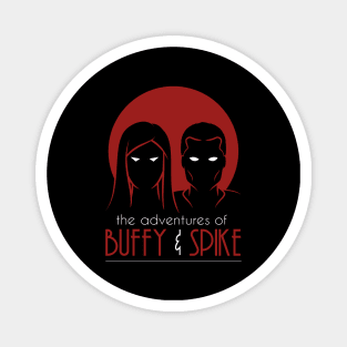 The Adventures Of Buffy and Spike Magnet